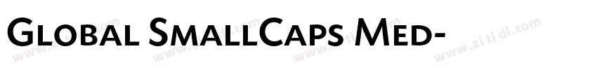 Global SmallCaps Med字体转换